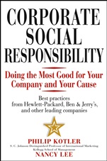 Corporate Social Responsibility: Doing the Most Good for Your Company and Your Cause - ISBN 9780471476115