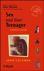Sex and Your Teenager: A Parents Guide - ISBN 9780471485629