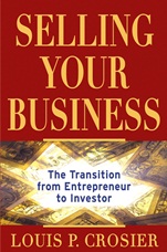 Selling Your Business: The Transition from Entrepreneur to Investor - ISBN 9780471486237