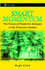 Smart Momentum: The Future of Predictive Analysis in the Financial Markets - ISBN 9780471486442