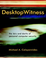 Desktop Witness: The Dos and Donts of Personal Computer Security - ISBN 9780471486572