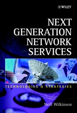 Next Generation Network Services: Technologies and Strategies - ISBN 9780471486671