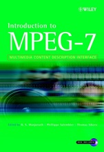 Introduction to MPEG–7: Multimedia Content Description Interface - ISBN 9780471486787