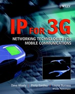 IP for 3G: Networking Technologies for Mobile Communications - ISBN 9780471486978