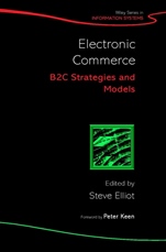 Electronic Commerce: B2C Strategies and Models - ISBN 9780471487050