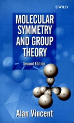 Molecular Symmetry and Group Theory: A Programmed Introduction to Chemical Applications - ISBN 9780471489399