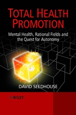 Total Health Promotion: Mental Health, Rational Fields and the Quest for Autonomy - ISBN 9780471490135