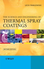 The Science and Engineering of Thermal Spray Coatings - ISBN 9780471490494