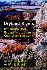 Dryland Rivers: Hydrology and Geomorphology of Semi–arid Channels - ISBN 9780471491231