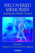 Recovered Memories: Seeking the Middle Ground - ISBN 9780471491323