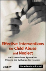 Effective Interventions for Child Abuse and Neglect: An Evidence–Based Approach to Planning and Evaluating Interventions - ISBN 9780471491477