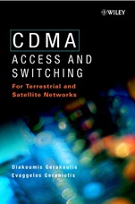 CDMA: Access and Switching: For Terrestrial and Satellite Networks - ISBN 9780471491842