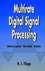 Multirate Digital Signal Processing: Multirate Systems – Filter Banks – Wavelets - ISBN 9780471492047