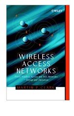 Wireless Access Networks: Fixed Wireless Access and WLL Networks –– Design and Operation - ISBN 9780471492986