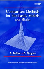 Comparison Methods for Stochastic Models and Risks - ISBN 9780471494461
