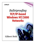 Bulletproofing TCP/IP–Based Windows NT/2000 Networks - ISBN 9780471495079