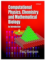 Computational Methods in Physics, Chemistry and Biology: An Introduction - ISBN 9780471495635