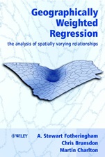 Geographically Weighted Regression: The Analysis of Spatially Varying Relationships - ISBN 9780471496168