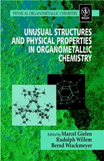 Unusual Structures and Physical Properties in Organometallic Chemistry - ISBN 9780471496359