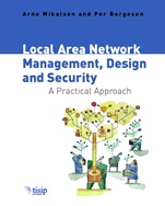 Local Area Network Management, Design and Security: A Practical Approach - ISBN 9780471497691