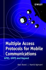 Multiple Access Protocols for Mobile Communications: GPRS, UMTS and Beyond - ISBN 9780471498773