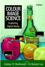 Colour Image Science: Exploiting Digital Media - ISBN 9780471499275