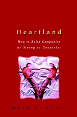 Heartland: How to Build Companies as Strong as Countries - ISBN 9780471499367