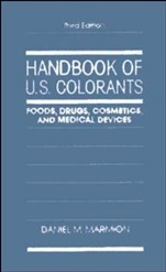 Handbook of U.S. Colorants: Foods, Drugs, Cosmetics, and Medical Devices - ISBN 9780471500742