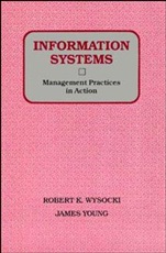 Information Systems: Management Practices in Action - ISBN 9780471503743