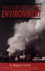 Toxic Substances in the Environment - ISBN 9780471507819