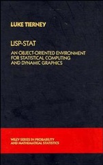 Lisp–stat: An Object–Oriented Environment for Statistical Computing and Dynamic Graphics - ISBN 9780471509165