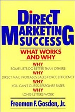 Direct Marketing Success: What Works and Why - ISBN 9780471513285