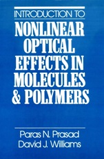 Introduction to Nonlinear Optical Effects in Molecules and Polymers - ISBN 9780471515623
