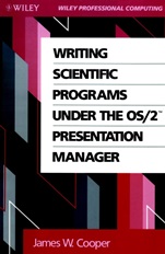 Writing Scientific Programs Under the OS/2 Presentation Manager - ISBN 9780471519287
