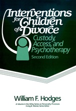 Interventions for Children of Divorce: Custody, Access, and Psychotherapy - ISBN 9780471522553