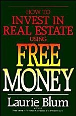 How to Invest in Real Estate Using Free Money - ISBN 9780471524885