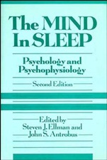 The Mind in Sleep: Psychology and Psychophysiology - ISBN 9780471525561