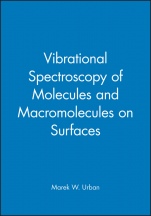 Vibrational Spectroscopy of Molecules and Macromolecules on Surfaces - ISBN 9780471528159