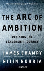 The Arc of Ambition: Defining the Leadership Journey - ISBN 9780471530206