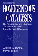 Homogeneous Catalysis: The Applications and Chemistry of Catalysis by Soluble Transition Metal Complexes - ISBN 9780471538295