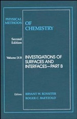 Physical Methods of Chemistry: Investigations of Surfaces and Interfaces - ISBN 9780471544050