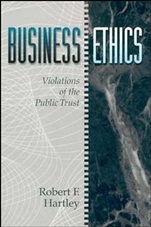 Business Ethics: Violations of the Public Trust - ISBN 9780471545910