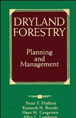 Dryland Forestry: Planning and Management - ISBN 9780471548003