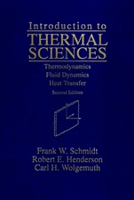 Introduction to Thermal Sciences: Thermodynamics Fluid Dynamics Heat Transfer - ISBN 9780471549390
