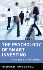 The Psychology of Smart Investing: Meeting the 6 Mental Challenges - ISBN 9780471550716