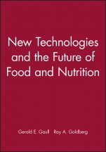 New Technologies and the Future of Food and Nutrition - ISBN 9780471554080