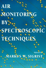 Air Monitoring by Spectroscopic Techniques - ISBN 9780471558750