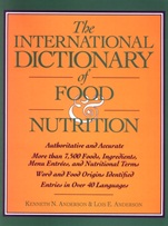 The International Dictionary of Food & Nutrition - ISBN 9780471559573