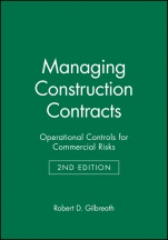 Managing Construction Contracts: Operational Controls for Commercial Risks - ISBN 9780471569329