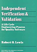 Independent Verification and Validation: A Life Cycle Engineering Process for Quality Software - ISBN 9780471570110